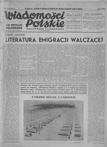 Wiadomosci Polskie (1940; n°1-13)  Sous-Titre : polityczne i literackie  Autre titre : Les nouvelles polonaises